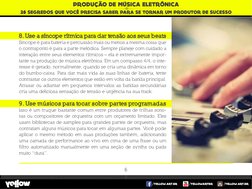 /YELLOW.ART.BR
/YELLOW.ART.BR
/YELLOWARTBR
28 SEGREDOS QUE VOCE PRECISA SABER PARA SE TORNAR UM PRODUTOR DE SUCESSO
V
PRODUCA