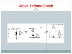 Zener Voltage Circuit

