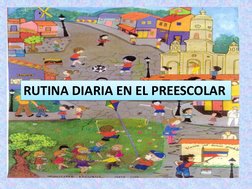 RUTINA DIARIA EN EL PREESCOLAR
