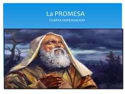 La PROMESA
CUARTA DISPENSACION
