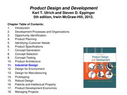 Product Design and Development
Karl T. Ulrich and Steven D. Eppinger
5th edition, Irwin McGraw-Hill, 2012.
Chapter Table of C
