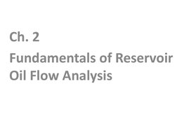 Reservoir Oil Flow Analysis Fundamentals | PDF | Permeability (Earth ...