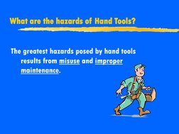 Misusing Hand Tools Hand and Power Tools Safety Guide | PDF | Hammer | Drill
