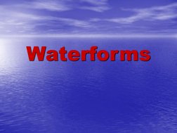 Waterforms
