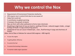 Why we control the Nox

Requirement of Environment Protection Authority.

EPA require nox in control limit due to nox cause