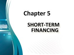 Chapter 5
SHORT-TERM 
FINANCING
