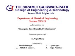 Department of Electrical Engineering
Session 2019-20
Under the guidance of
Mr. Vipin Muley
Submitted by
1. Harshal Dongre.