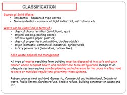 Source of Solid Waste: 
•
Residential - household-type wastes 
•
Non-residential – commercial, light industrial, institutiona