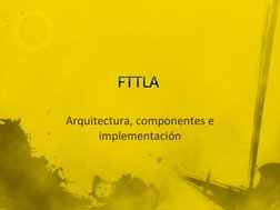 Arquitectura, componentes e 
implementación 
