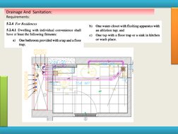   
Drainage And  Sanitation: 
 
Requirements: 
