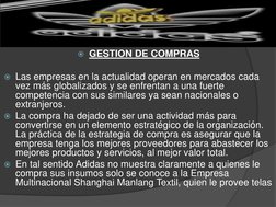 GESTION DE COMPRAS
Las empresas en la actualidad operan en mercados cada 
vez más globalizados y se enfrentan a una fuerte