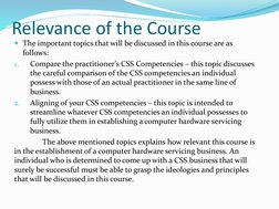 Relevance of the Course
The important topics that will be discussed in this course are as 
follows:
1.
Compare the practitio