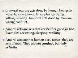 Amoral Acts Examples