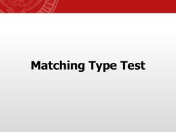 Matching Type Test
