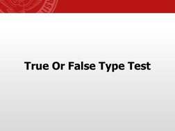 True Or False Type Test
