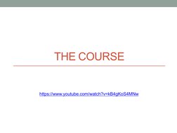 THE COURSE
https://www.youtube.com/watch?v=kB4gKoS4MNw (https://www.youtube.com/watch%3Fv=kB4gKoS4MNw)
