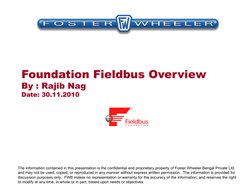 The information contained in this presentation is the confidential and proprietary property of Foster Wheeler Bengal Private