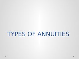 TYPES OF ANNUITIES