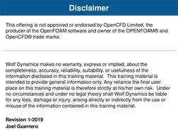 This offering is not approved or endorsed by OpenCFD Limited, the
producer of the OpenFOAM software and owner of the OPENFOA