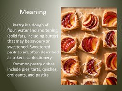 Pastry Definition Cooking Overview of Pastry Types and History | PDF | Food And Drink Preparation ...