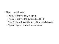 Allen Classification of Fingertip Injuries | PDF | Finger | Nail (Anatomy)