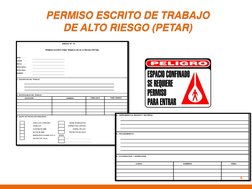 PERMISO ESCRITO DE TRABAJO 
DE ALTO RIESGO (PETAR) 
4 
