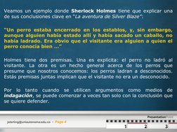(http://www.presentationpoint.de/)jsterling@uniautonoma.edu.co    Page 4
Veamos un ejemplo donde Sherlock Holmes tiene que