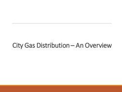Overview of City Gas Distribution Systems | PDF | Pipe (Fluid ...