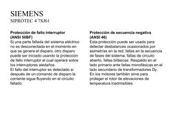 SIEMENS
SIPROTEC 4 7SJ61
Protección de fallo interruptor
(ANSI 50BF)
Si una parte fallada del sistema eléctrico
no es des