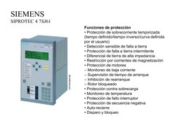 SIEMENS
SIPROTEC 4 7SJ61
Funciones de protección
• Protección de sobrecorriente temporizada
(tiempo definido/tiempo inver