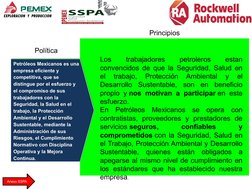 Política
Petróleos Mexicanos es una 
empresa eficiente y 
competitiva, que se 
distingue por el esfuerzo y 
el compromiso de
