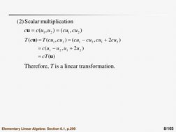 8/103 
)
,
(
)
,
(
     
tion
multiplica
Scalar 
 )
2
(
2
1
2
1
cu
cu
u
u
c
c


u
)
(
)
2
,
(
)
2
,
(
)
,
(
)
(
2
1
2
1
2
1