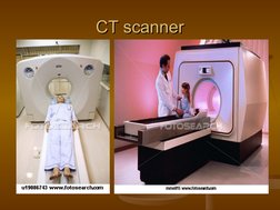 CT scanner
CT scanner
