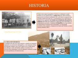 HISTORIA
HISTORIA
Comas como espacio geográfico e histórico es milenaria y puede 
dividirse en tres grande épocas: Antiguo Pe