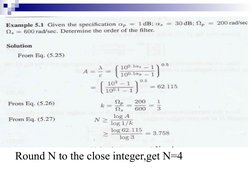 Round N to the close integer,get N=4
