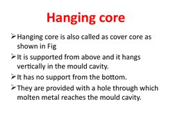 Types and Functions of Casting Cores | PDF | Casting (Metalworking ...