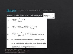 Acerca de la densidad del ejemplo:  Docente: Msc. Magen Infante Escuela Profesional de Ingeniería Estadística Universidad Nac