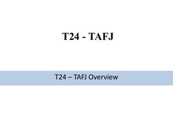 T24 TAFJ Training Overview | PDF | Computers