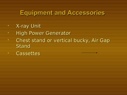 Equipment and Accessories
Equipment and Accessories  

X-ray Unit
X-ray Unit

High Power Generator 
High Power Generator 
