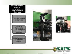 FECHA ÚLTIMA REVISIÓN: 13/12/11
VERSIÓN: 1.0
CÓDIGO: SGC.DI.260
Desarmado 
de los 
inyectores 
Denso
Colocar el inyector 
en