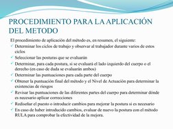 PROCEDIMIENTO PARA LA APLICACIÓN 
DEL METODO
El procedimiento de aplicación del método es, en resumen, el siguiente:
Determi