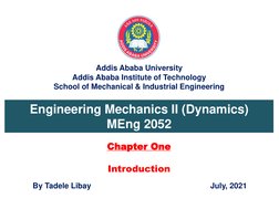 Addis Ababa University 
Addis Ababa Institute of Technology 
School of Mechanical & Industrial Engineering 
Engineering Mecha