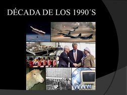 DÉCADA DE LOS 1990´S
