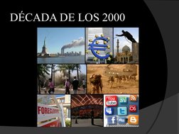 DÉCADA DE LOS 2000
