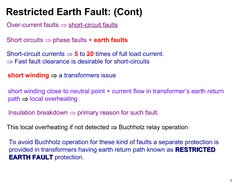 2
Short-circuit currents  5 to 20 times of full load current. 
 Fast fault clearance is desirable for short-circuits 
Over-