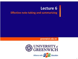 Lecture 6
Effective note-taking and summarizing
1
