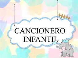 CANCIONERO 
INFANTIL
