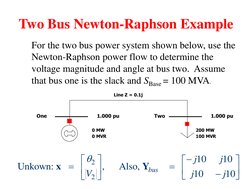 Mvr 100 Two Bus Newton-Raphson Example | PDF | Electricity | Electrical Engineering