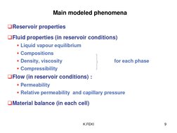 9 
Main modeled phenomena 
K.FEKI 
