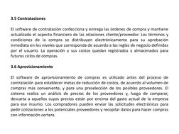 3.5 Contrataciones
El software de contratación confecciona y entrega las órdenes de compra y mantiene
actualizado el aspecto